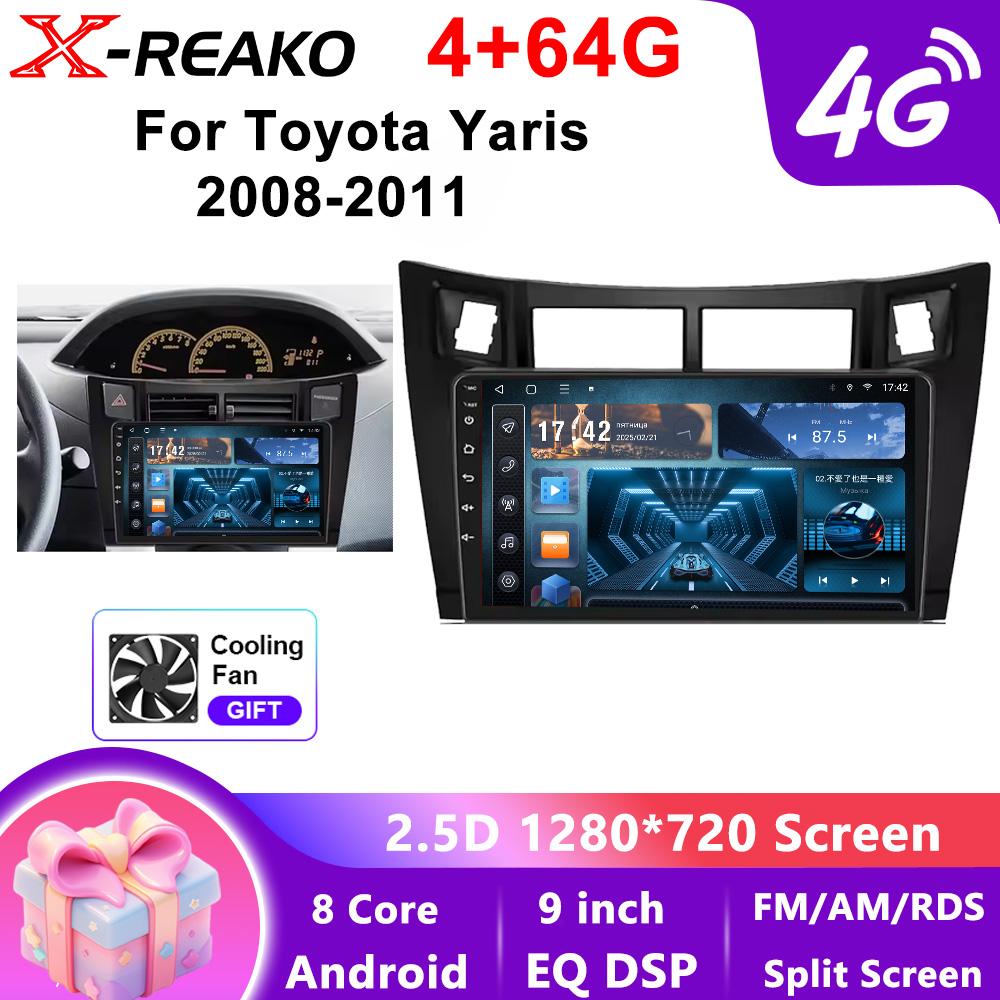 X-REAKO Car Video Player for Toyota Yaris 2008-2011 GPS Navigation Built-in Dsp Carplay Autoradio Android Head Unit