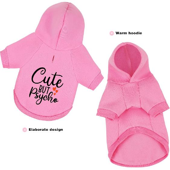 Cute but Psycho Dog Hoodie - Warm and Soft Dog Sweatshirt with Leash Hole, Fun Slogan Print, Cozy Winter Coat for Small Medium Dogs and Cats, Perfect