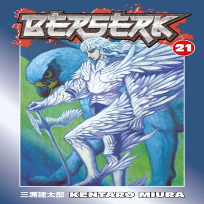 Berserk Volume 21 by Kentaro Miura Paperback Book 9781593077464