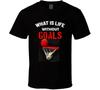 What Is Life Without Goals Basketball Funny Gift T Shirt