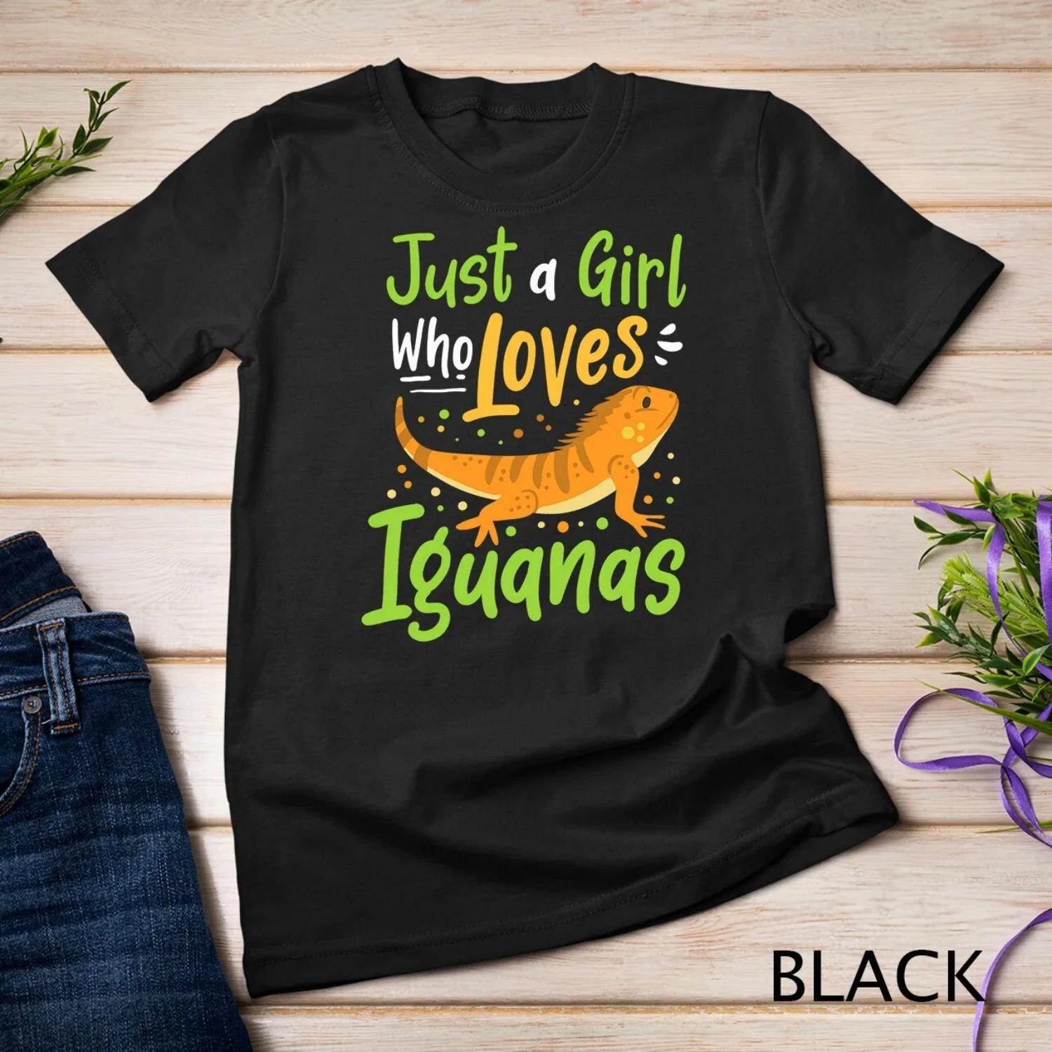 Iguana Lizard Just a Girl Who Loves Iguanas T shirt S