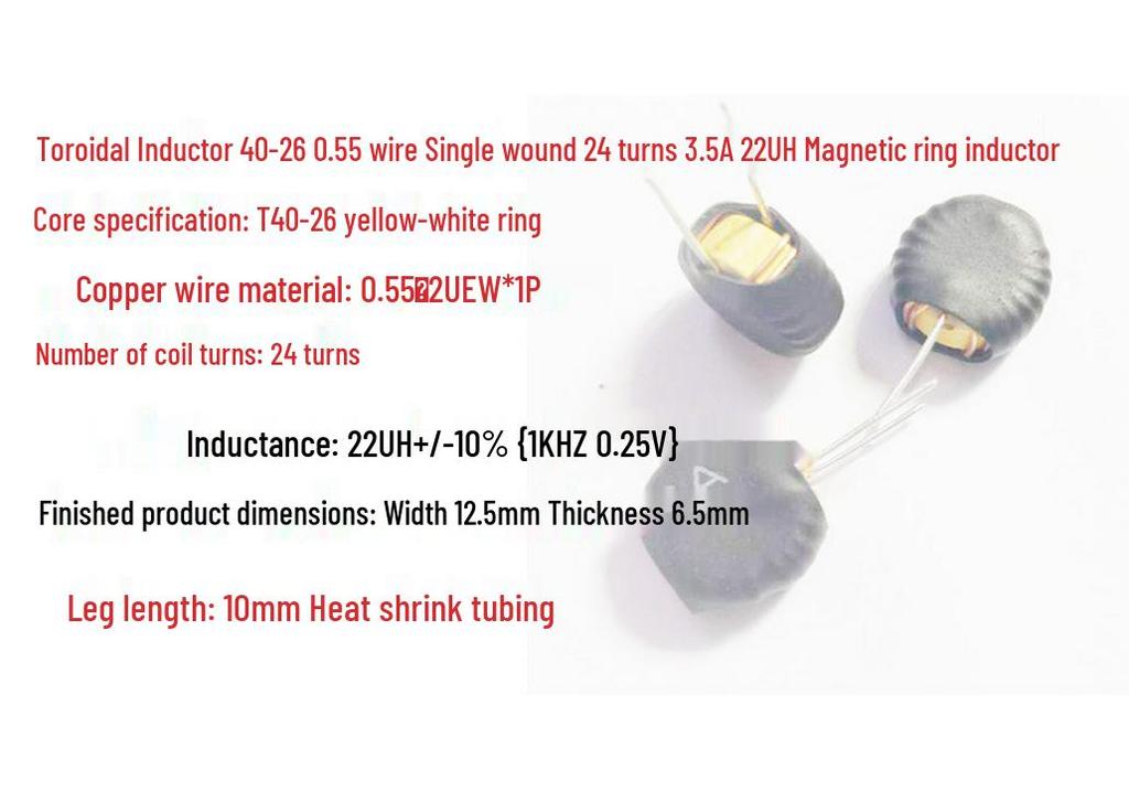 Toroidal Inductor Coil T40-26, 0.55mm Wire Diameter, Single Winding, 24 Turns, 3.6A, 22UH, Vertical Type.