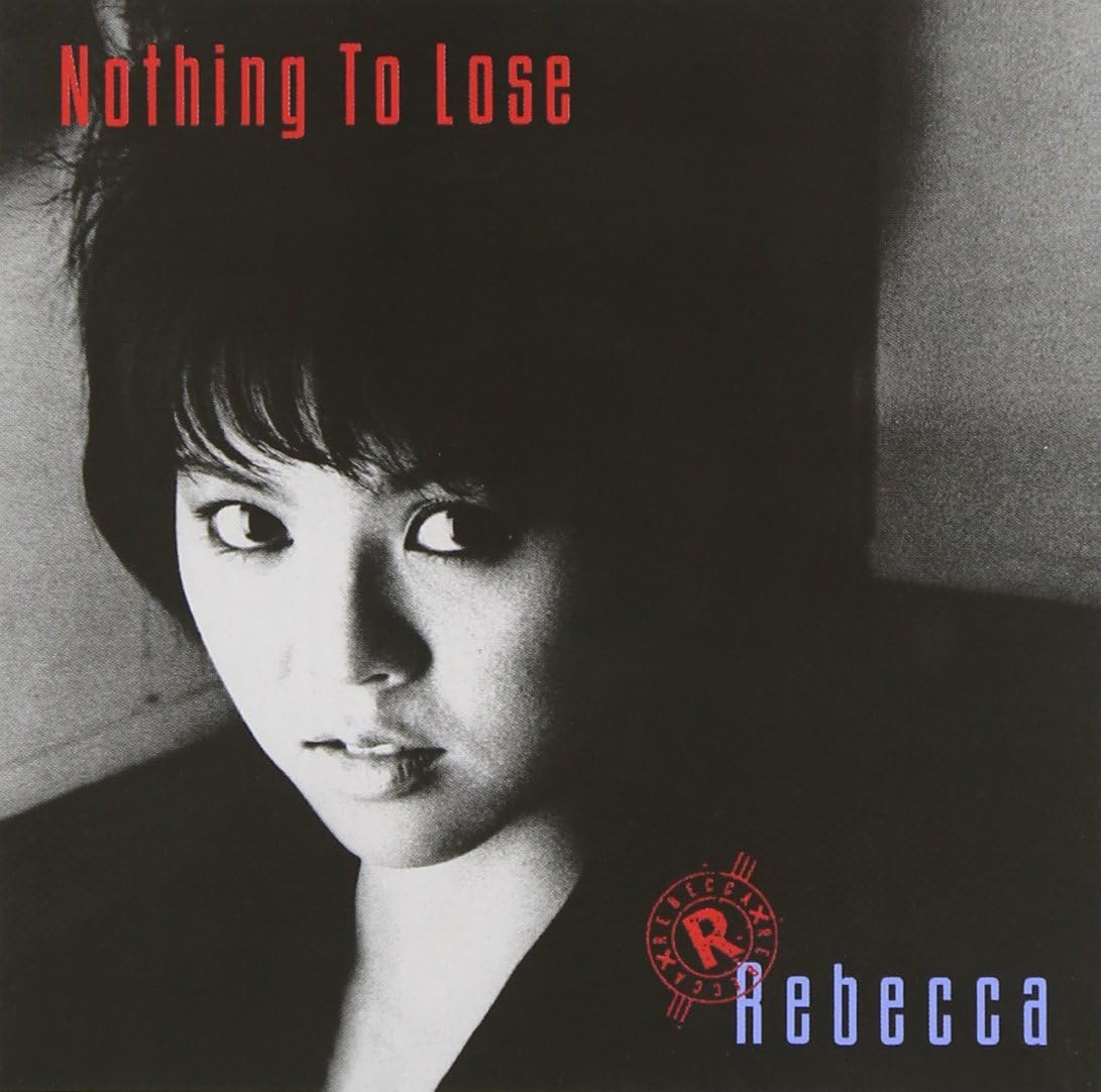

CD REBECCA - Nothing To Lose MH30015 Japan ObiJapanese Pop/Rock Used