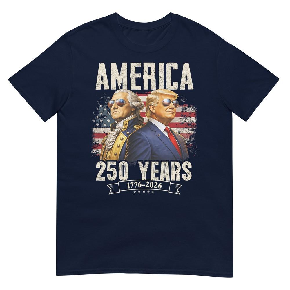Funny 250 Years America Anniversary 250th Trump Washington Tshirt S