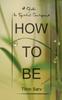 The How To Be A Guide To Spiritual Development by T??nn Sarv - Paperback Book