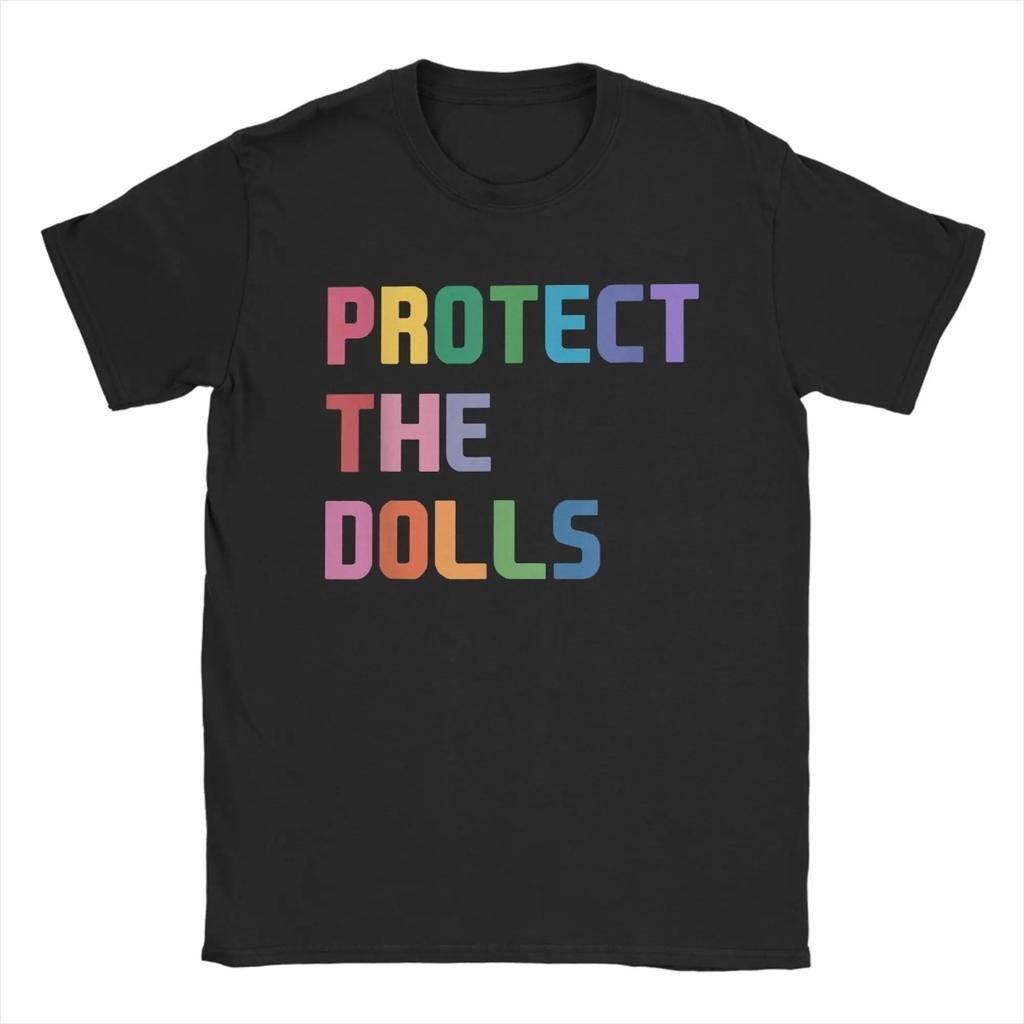 Protect The Dolls Quote T-Shirt Men Trans Women Solidairity Awesome Cotton Tee Round Neck Short Sleeve T Shirt Plus Size Clothes