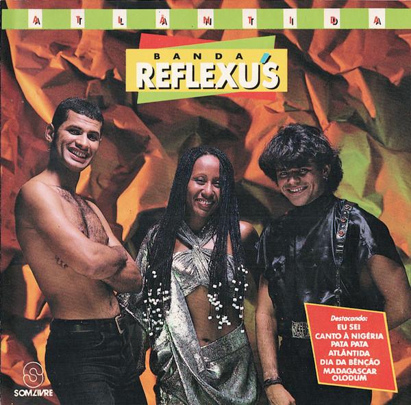 

CD BANDA REFLEXU S - Atlântida 4001182 Som Livre 1993 Brazil Latin Used
