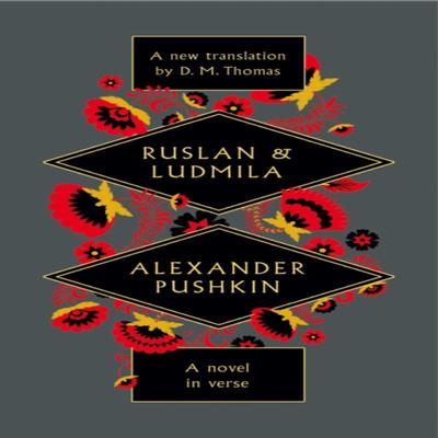 Ruslan and Ludmila by D. M. Thomas Hardback Book 9781471177453