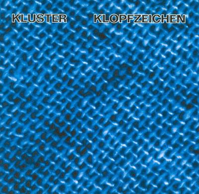 CD KLUSTER - Klopfzeichen TPCD1807029 Think Progressi 1998 Germany Dance & Electronica Used