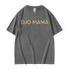 Djo Mama Band Joe Keery Fans T Shirts Unisex Women Clothing Cotton High Quality Tshirts High Street Hipster Oversized Tops Unisex