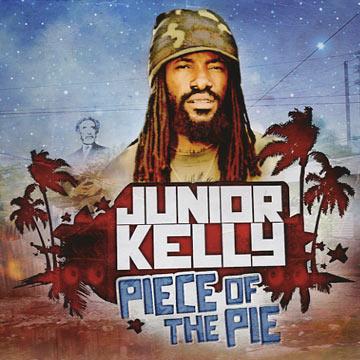 

CD JUNIOR KELLY - Piece Of The Pie ALTA0042 Altafaan US 2013 US Reggae, Ska & Dub