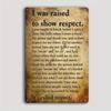 Vintage Iron Metal Sign 12x8 Inch, Rustic Waterproof Wall Art Respect Quote, Nostalgic Decor for Home Garage