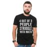 Funny Math Shirt 4 Out Of 3 People Struggle With Math Shirt Mathematics Math Tee