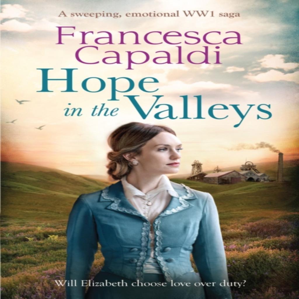 Hope in the Valleys by Francesca Capaldi Paperback Book 9781800327832