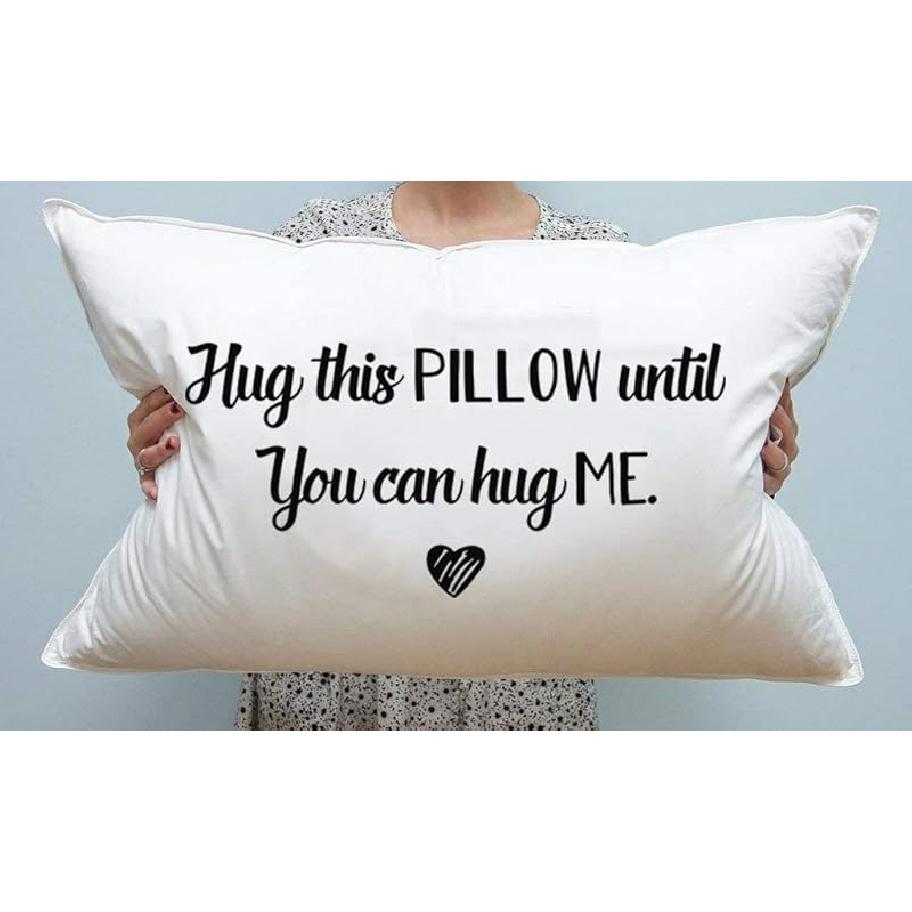 Boston Creative Company Hug This Pillow Until You Can Hug Me – Long Distance Relationship Gift – Romantic White Satin Pillowcase – Anniversary Hug This Pillow Until