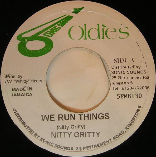 

7inch Record NITTY GRITTY We Run Things 5FM8130 Sonic Sounds Ol Jamaica Reggae Ska Dub Used