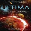 Ultima by Stephen Baxter Paperback Book 9780575116894