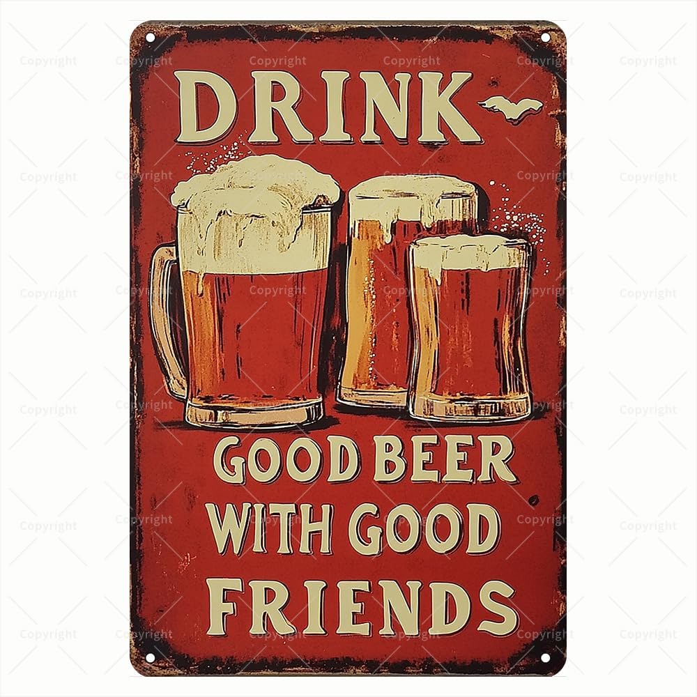 xVintage Tin Sign  Drink Good Beer with Good Friends Beer Mug Trio Design Retro Metal Sign  Humorous Tin Sign for Beer Lover 20x30cm（7.8x11.8inch）