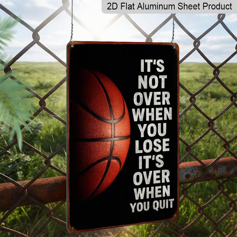 2D Flaches 1 Stück Basketball Motivationsspruch Metallschild 7,87x11,81 Zoll - Aluminium Inspirierendes Sportdekor für Zuhause, Garage, Man Cave, Fitnessstudio - Langlebig