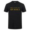 IP Address T Shirt There Is No Place Like 127001 Computer Comedy TShirt Funny Birthday Gift For Men Programmer Geek Tshirt