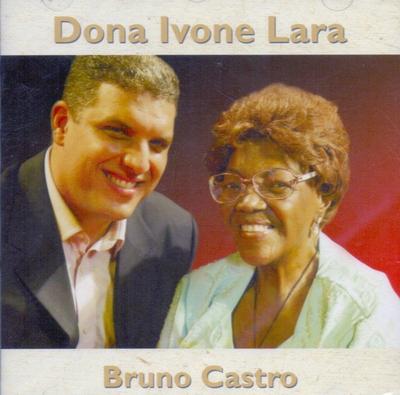 CD MRS. IVONE LARA  BRUNO CASTRO 3  W Zapisach Życia 88697752092 Sony Music 2010 Brazylia Łacińska Używane