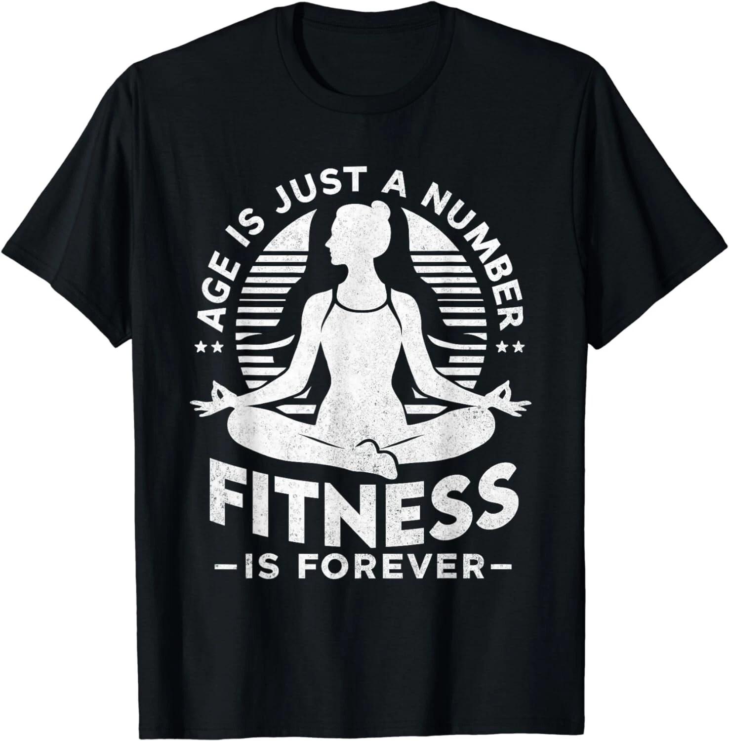 Ageless Fitness Yoga Meditation Forever Active Lifestyle Gift Unisex T-Shirt 3XL