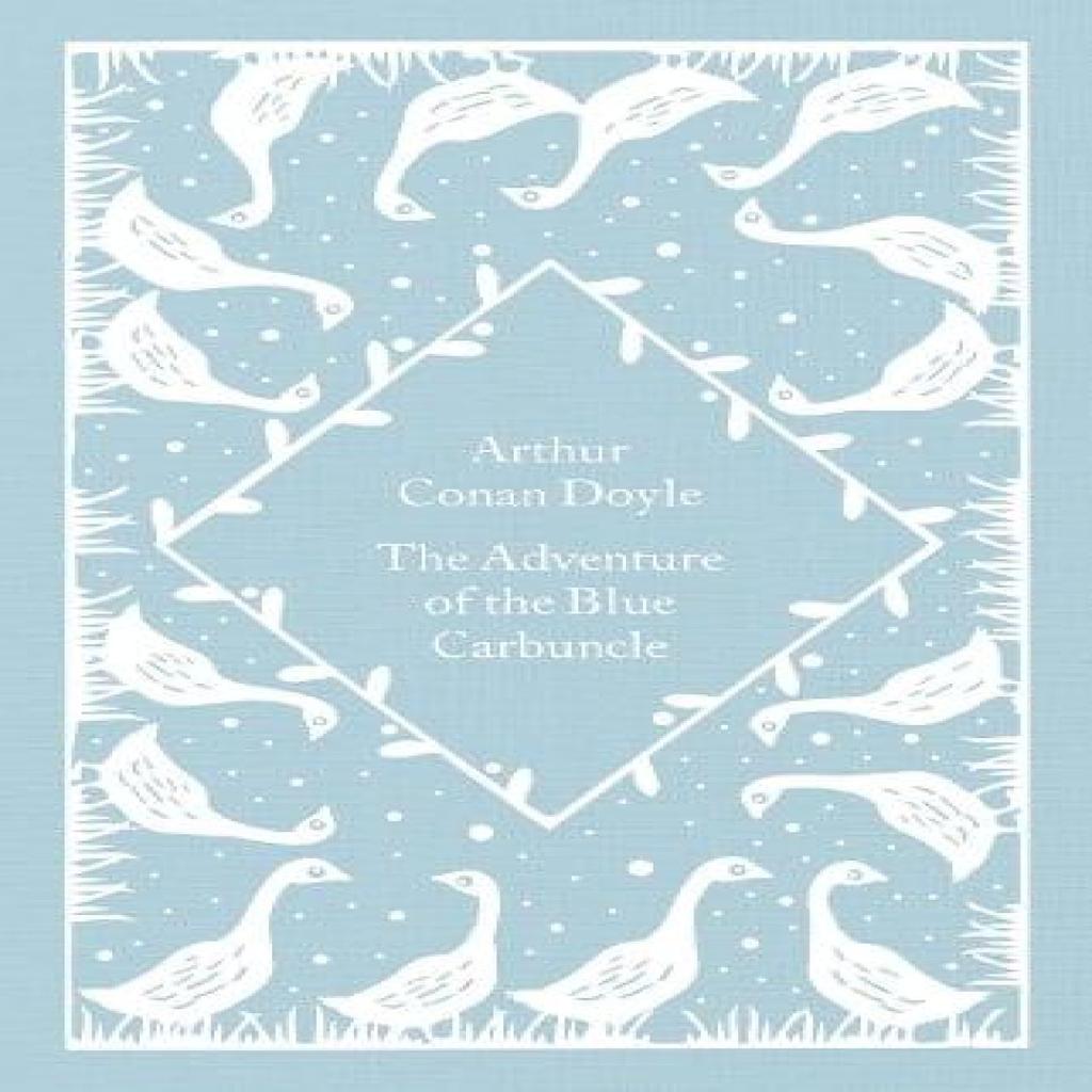 The Adventure of the Blue Carbuncle by Arthur Conan Doyle Hardback Book 9780241597002
