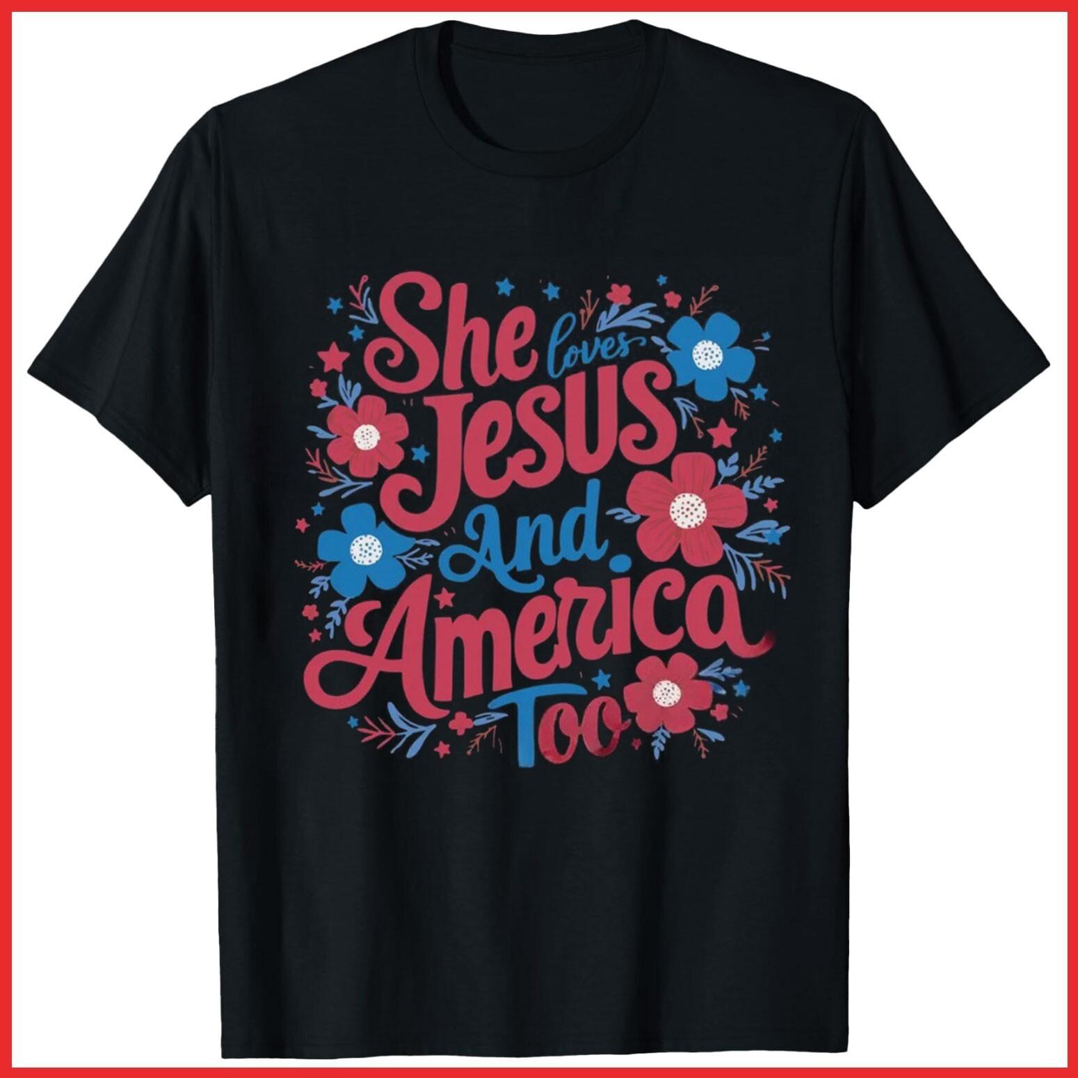4th of July She Loves Jesus And America Too Black Cotton T-Shirt S-5XL S