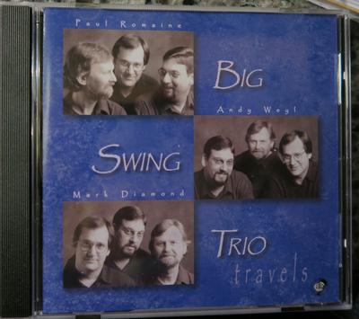 CD BIG SWING TRIO - Travels  74057 Capri Records 2003 US Jazz Used