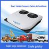 Vehicle-Mounted 12V/24V Roof Air Conditioner for Trucks, Vans, Cars – Cooling & Heating, High Configuration, Variable Frequency