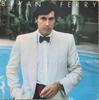 LP Record BRYAN FERRY  Another Time Another Place 2302047 Polydor 1977 UK Rock Used