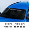 For Seat Leon Ibiza Alhambra Altea Ateca Arosa Toledo Cordoba Arona Exeo Mii Tarraco Car Front Rear Windshield Decor Stickers