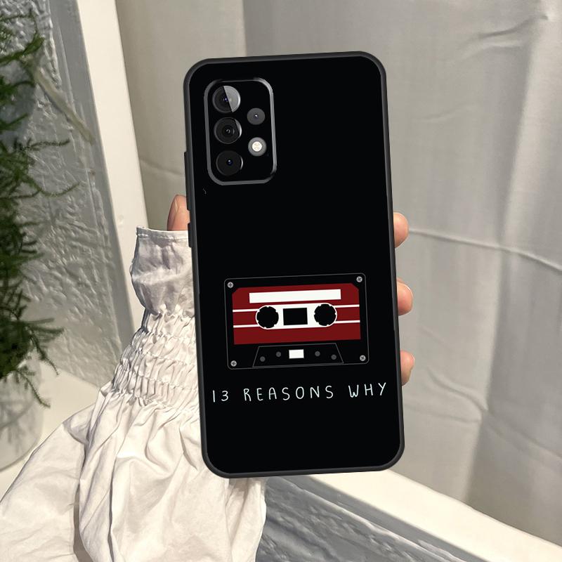 13 Thirteen Reasons Why Case For Samsung Galaxy A35 A55 A15 A34 A54 A14 A56 A52 A53 A16 A26 A36 A32 A12 A33 A13 A17