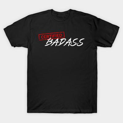 Men Black Print T-shirt Certified Badass No-Cut Transfer Paper Print Cotton Tshirt