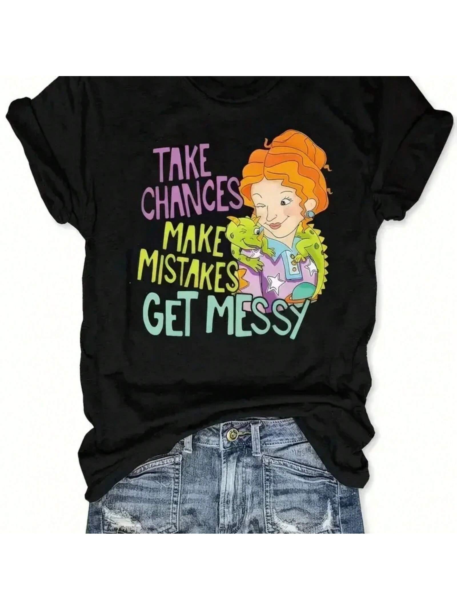 Take Chances Make Mistakes Get Messy T-Shirt Crew Neck T-Shirt Letter Tees Graphic Tees T-Shirts Summer T Shirt Clothing S разноцветный