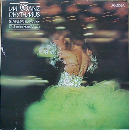 

LP Record KAREL VLACH ORCHESTRA - Im Tanz Rhythmus (Standardtänze) 855821 AMIGA 1981 Others Jazz Used