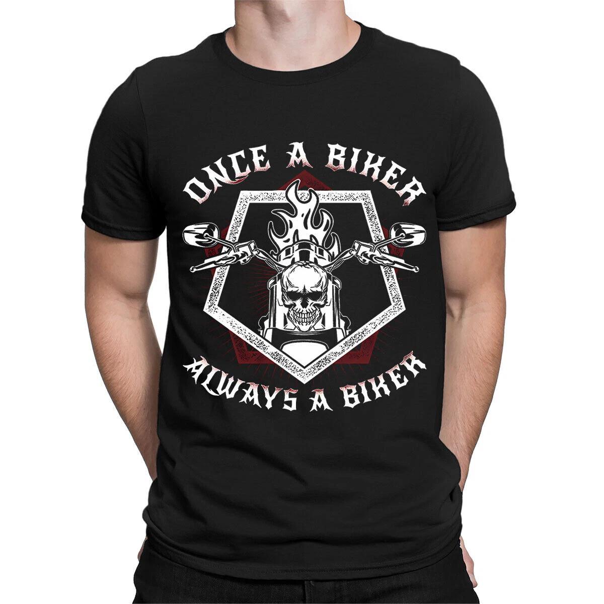 Once A Biker Always A Biker Motorcycle Motorbike Mens T-Shirts Tee Top #TA-44 M