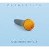Clementine Blu Spec Cd2 Quel TempS Fait Il How S The weaTher