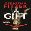The Gift by Sebastian Fitzek Paperback Book 9781804542460