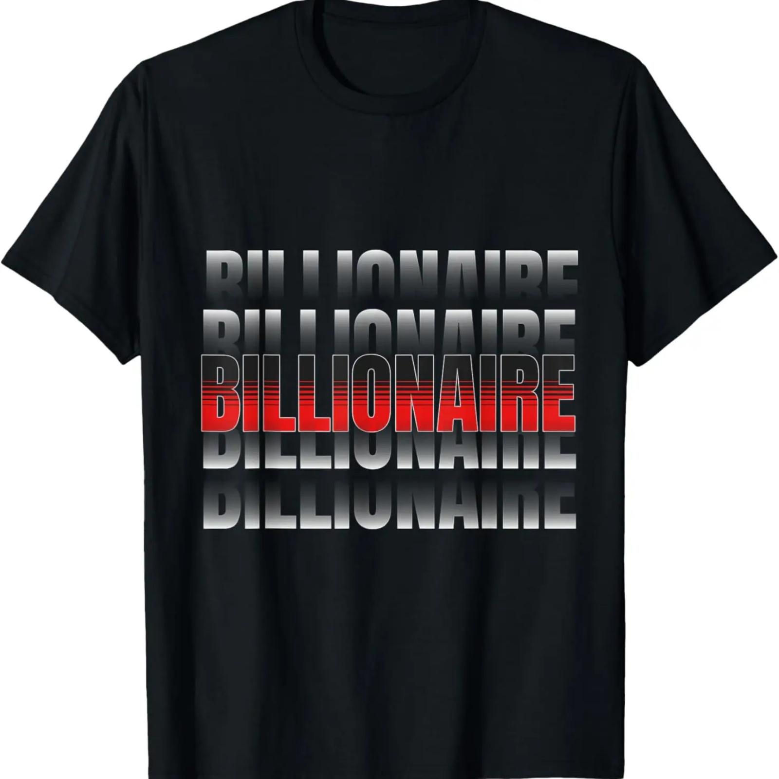 

Billionaire Motivation Success Mindset Inspirational Quote T-Shirt XXXXXL чёрный
