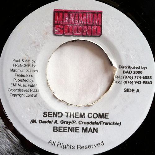 7inch Record BEENIE MAN - Send Them Come none Maximum Sound Jamaica Reggae, Ska & Dub Used