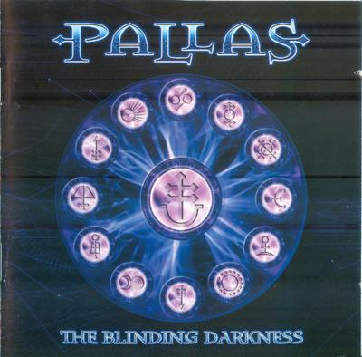 CD PALLAS (2) - The Blinding Darkness 693723655628 Inside Out Musi 2003 Europe Rock Used