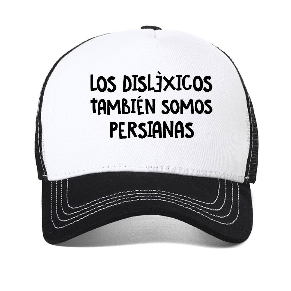Spanish Humor Men's baseball cap People with Reading Disabilities Are Also Blind caps Unisex Summer Fashion mesh Snapback hat
