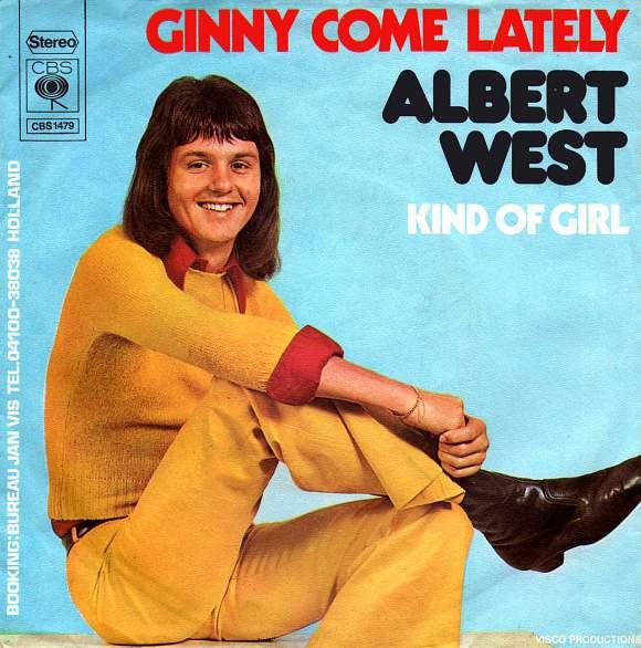 

7inch Record ALBERT WEST Ginny Come Lately CBSS1479 CBS 1973 Germany Rock Used