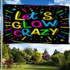 1pc Let's Glowing Crazy Retro Colorful Group Party Matching Flag - 91.44x152.4cm-121.92x182.88cm Durable Polyester, 2 Grommets for Easy Hanging, Indoo