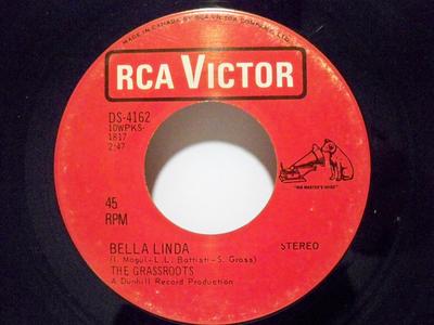 7inch Record GRASSROOTS - Bella Linda / Hot Bright Lights DS4162 RCA Victor 1968 Canada Rock Used