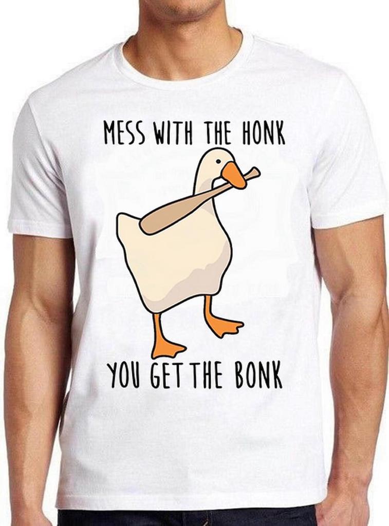 Mess With The Honk You Get The Bonk Goose Duck Weird Meme Funny UNISEX T-shirt