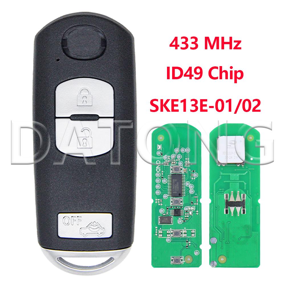 Datong ID49 Chip SKE13D-01/02 315MHz SKE13E-01/02 433MHz Car Remote Key Fob For Mazda Atenza 2 CX- 3 CX-5 MX-5 6 CX-9 AXELA