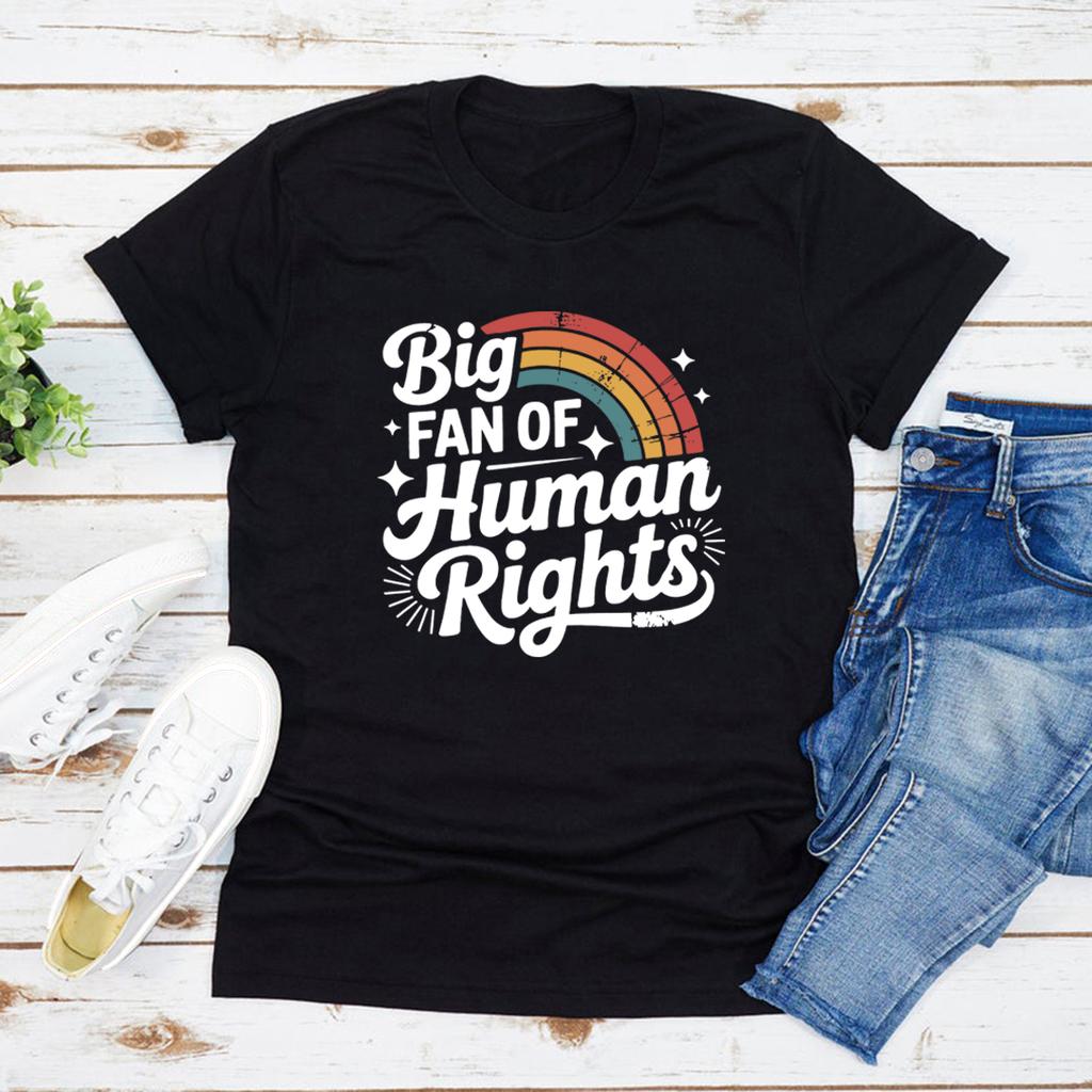 Big Fan of Human Rights T-Shirts Retro Rainbow Tshirt Radicalized By Basic Decency Tee Unisex Short Sleeve Tshirt Streetwear Tops