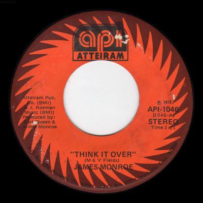 7inch Record JAMES MONROE - Think It Over / Deepening Snow API1046 Atteiram 1973 US Folk Used